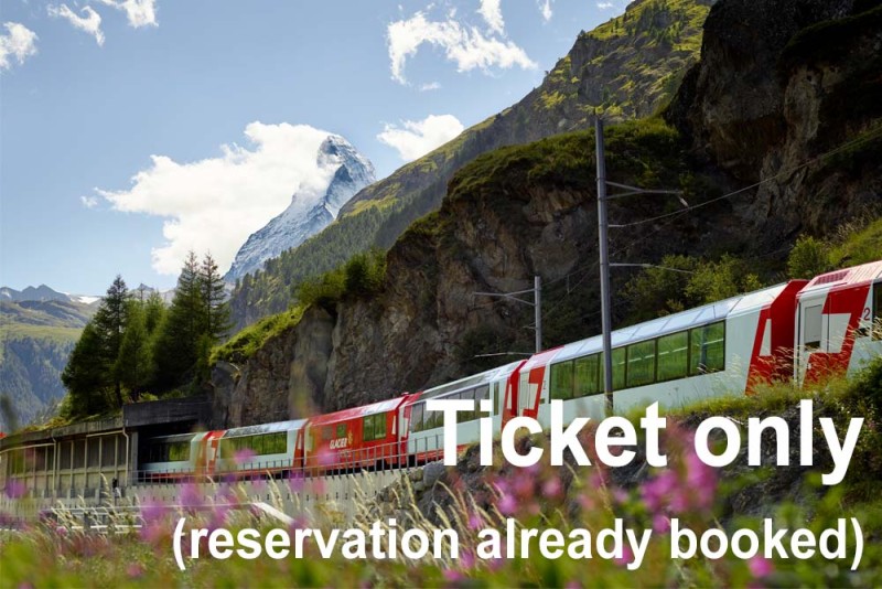 Ticket only (reservation already booked)